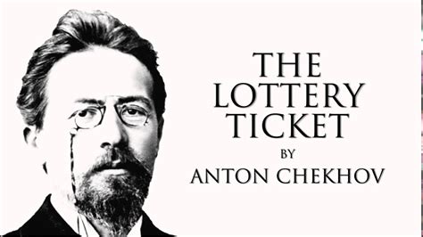 the lottery ticket by anton chekhov